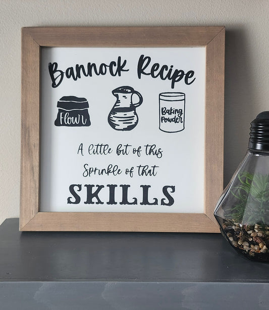 Bannock Recipe Sign