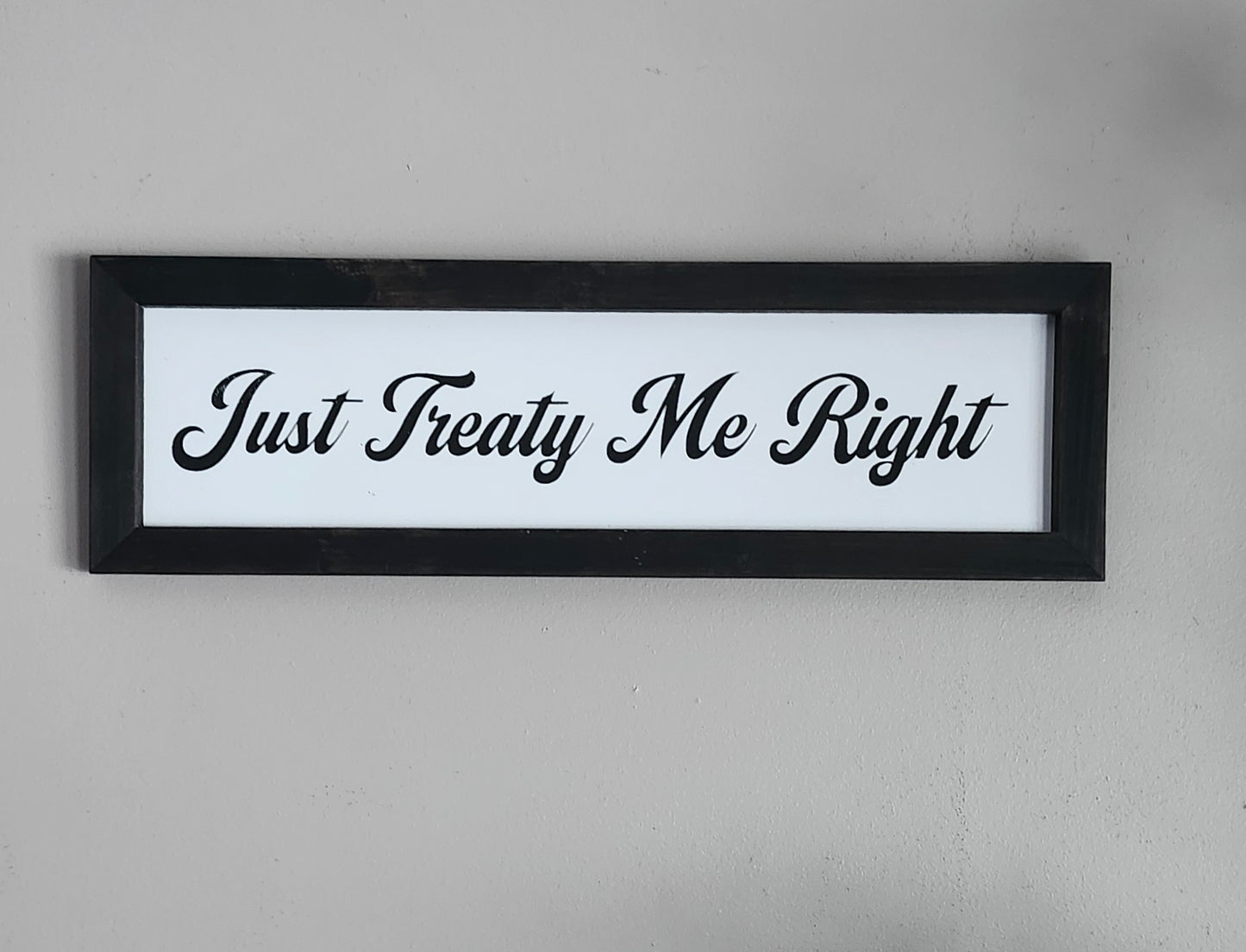 Just Treaty Me Right