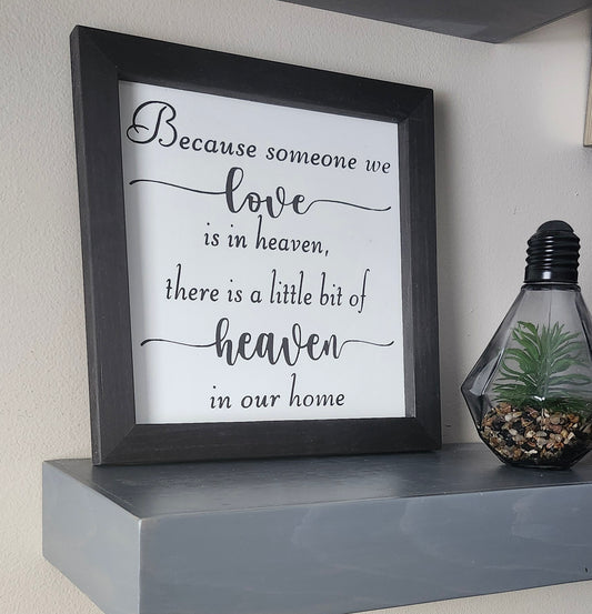 Because someone you love