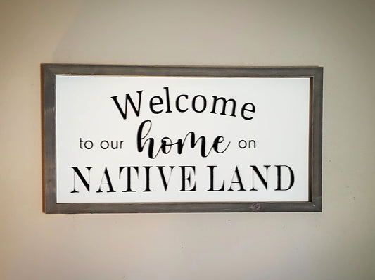 Welcome to our home on Native Land