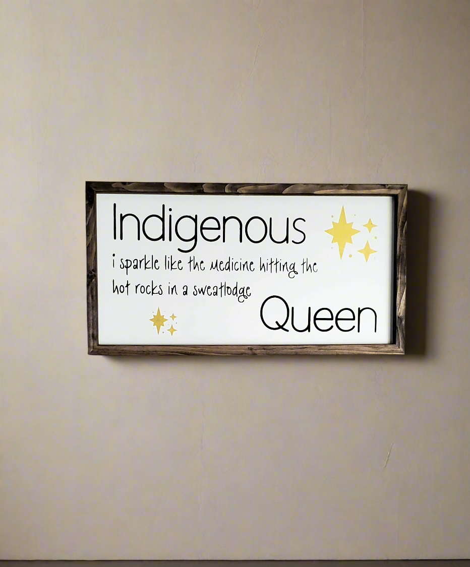 Indigenous Queen