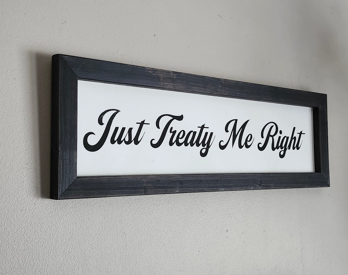 Just Treaty Me Right