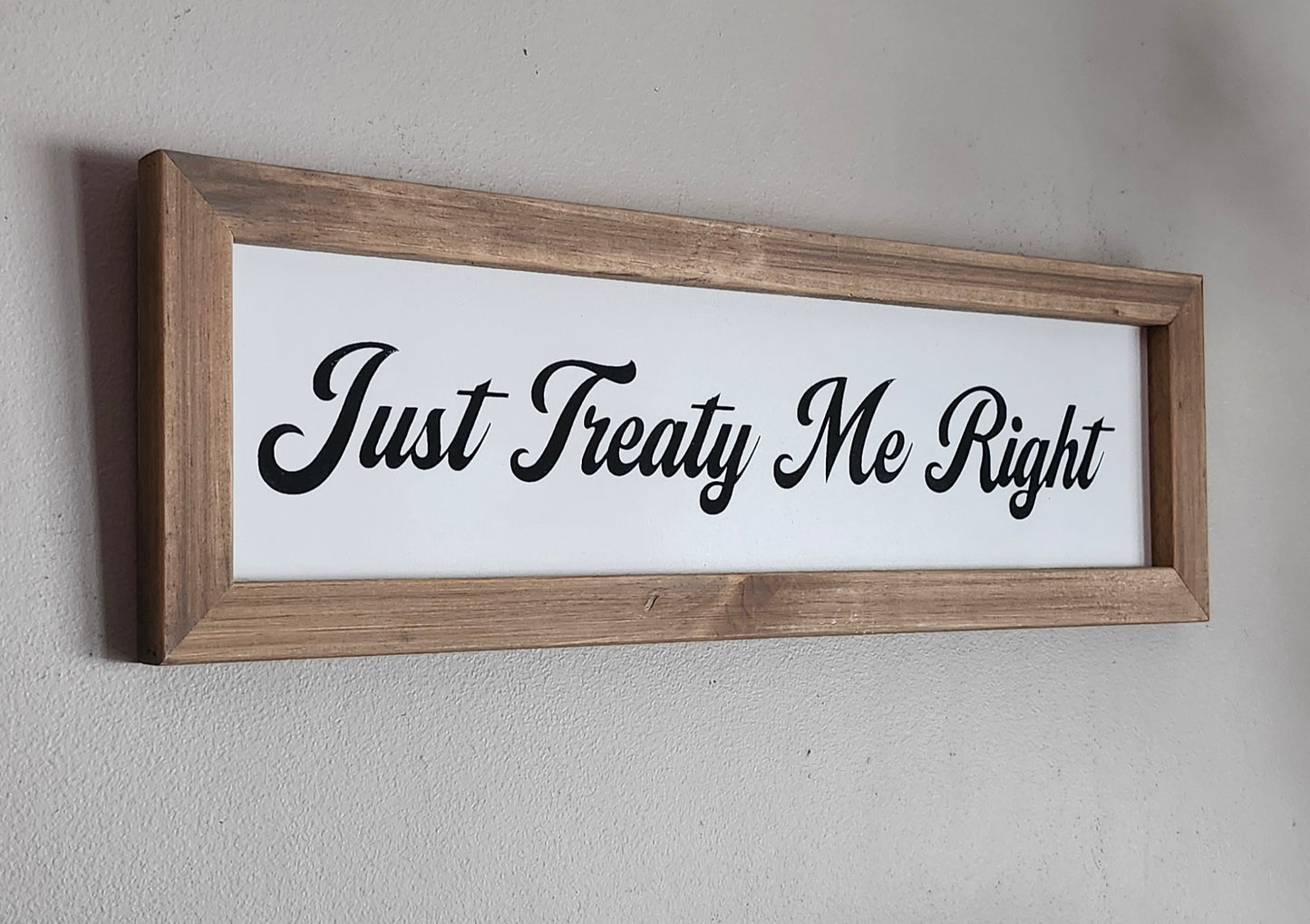 Just Treaty Me Right